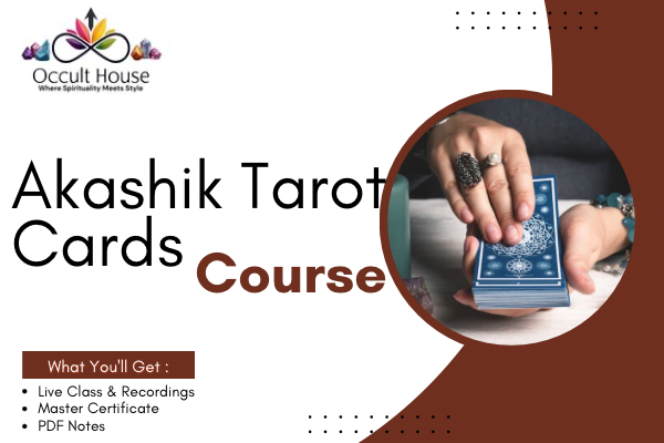 Akashic Tarot Cards Course: Channeling Soul Wisdom Through 62 Sacred Keys
