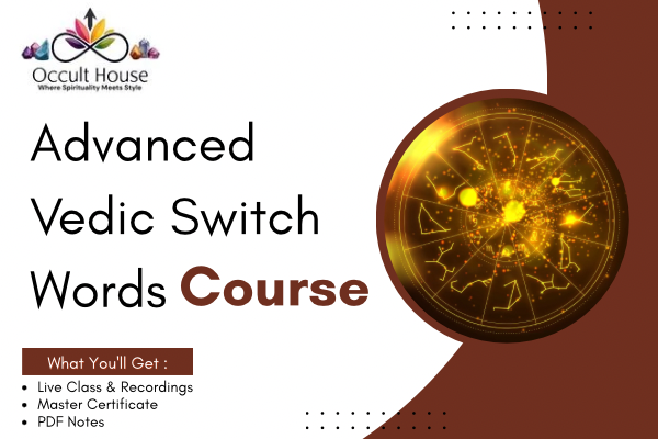 Advanced Vedic Switch Words: Manifestation Codes for Modern Life