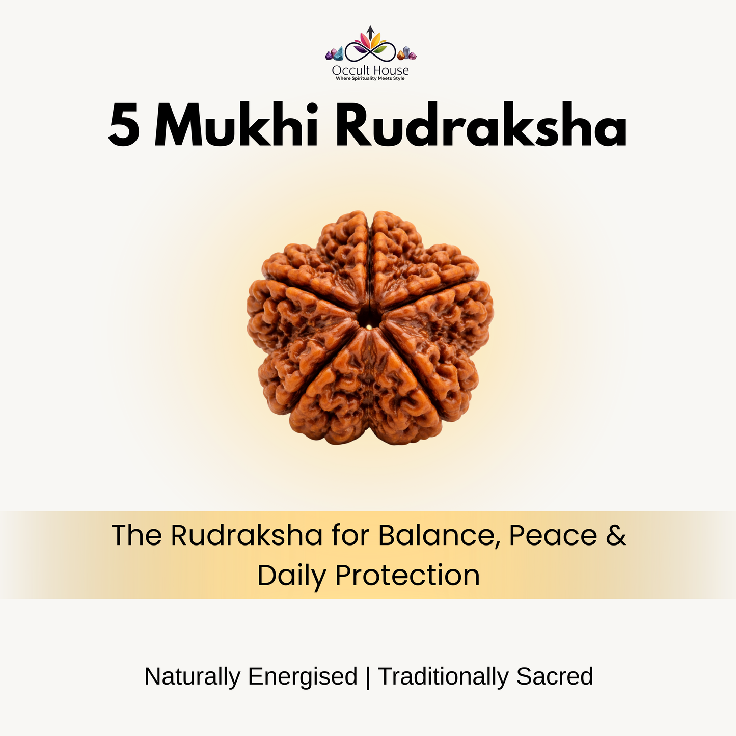 5 Mukhi Rudraksha – Bead of Peace, Clarity & Spiritual Protection